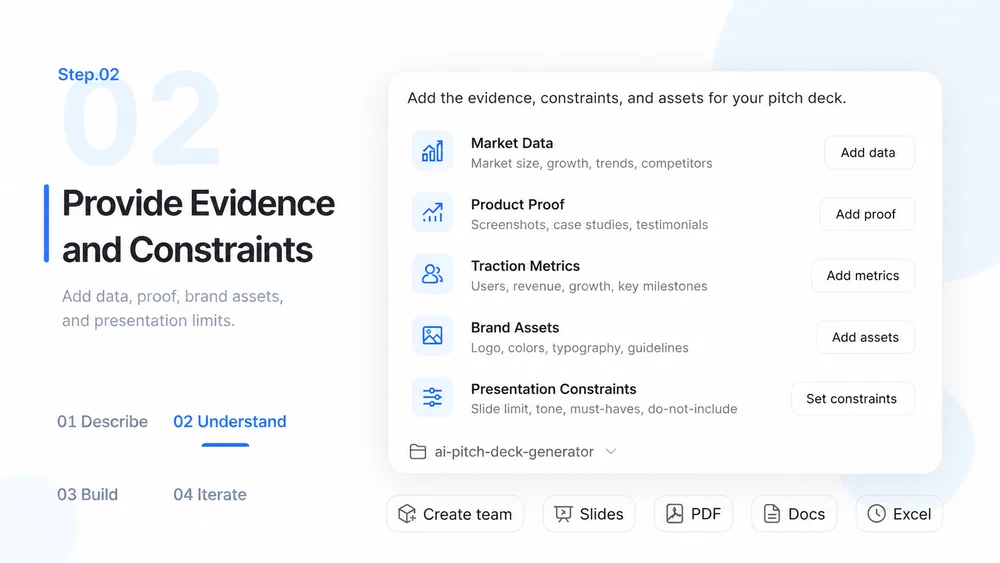 AI Pitch Deck Generator workflow, step 2: Provide Evidence and Constraints.