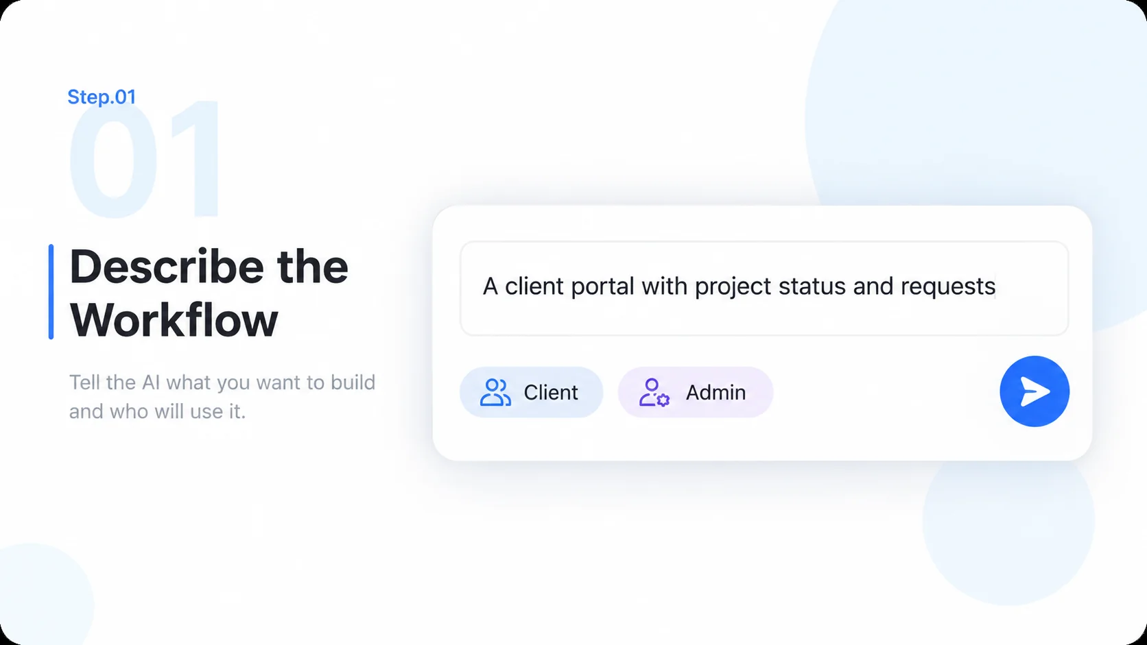 Illustrative AI Web App Builder step 1: Describe the Workflow.