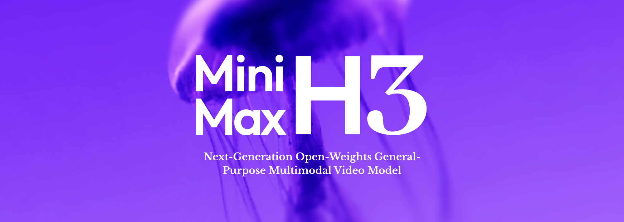 MiniMax H3: An Open Model Breaking the Boundaries Between Tasks and Modalities
